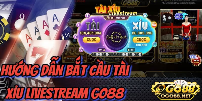 Cơ chế hoạt động của Live tài xỉu Go88