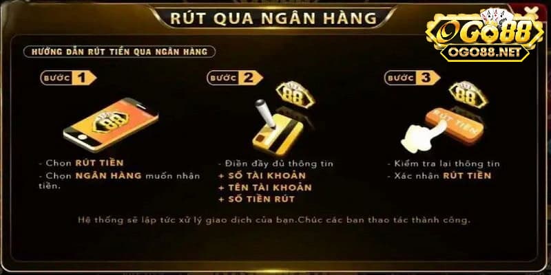 Hướng dẫn rút tiền Go88 đa dạng phương thức